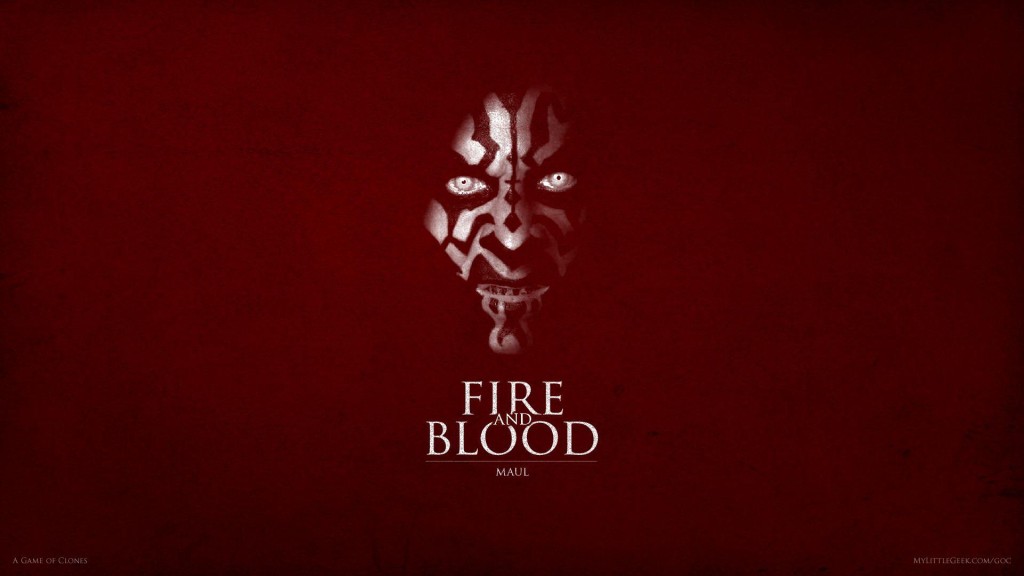 Fire and Blood: Darth Maul