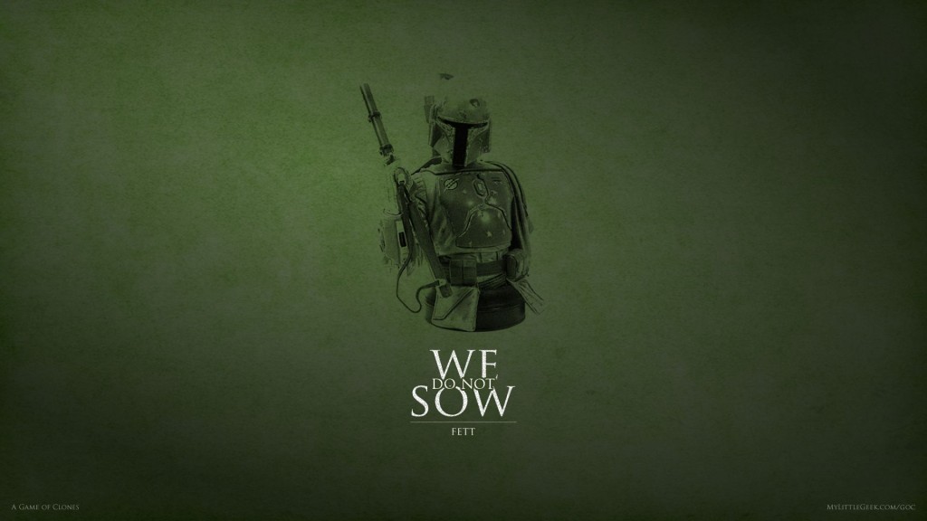 We Do Not Sow: Boba Fett