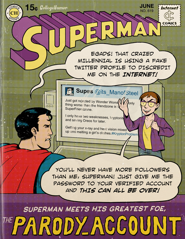 Modern Superman Parody Account