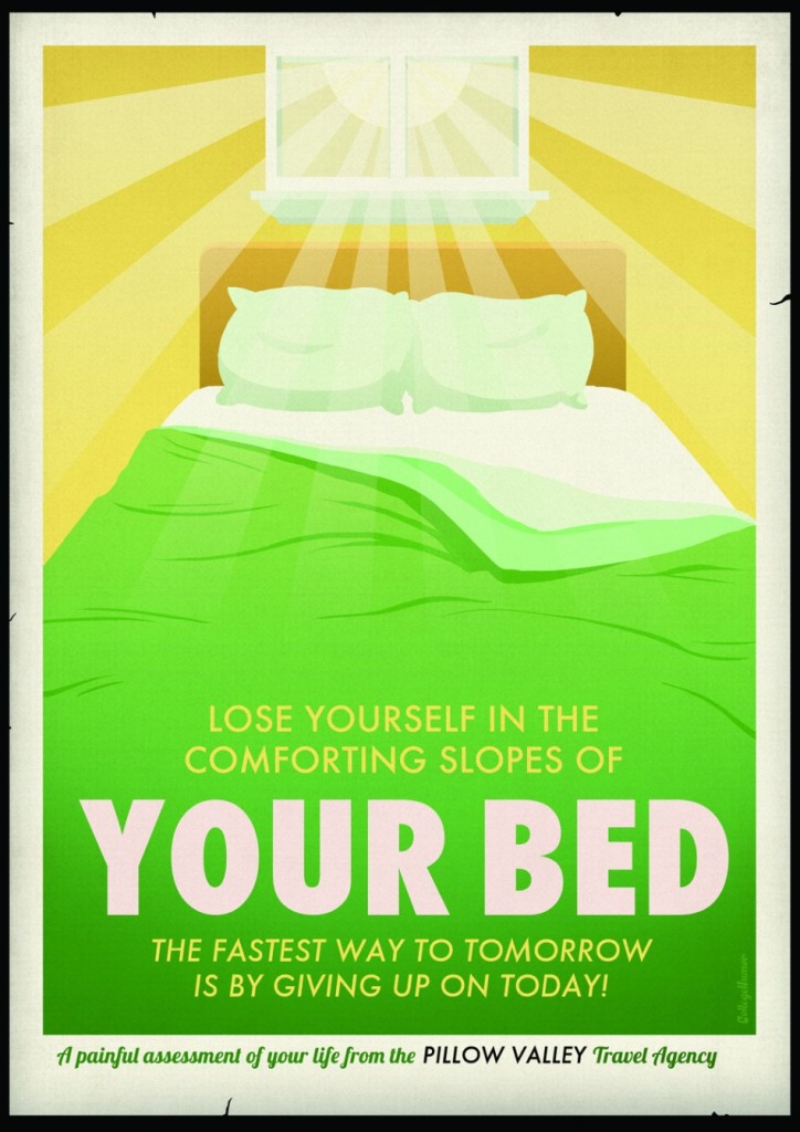 Travel Posters: Procrastinate and go back to bed