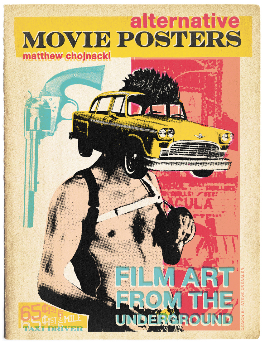 Alternative Movie Posters: Film Art from the Underground