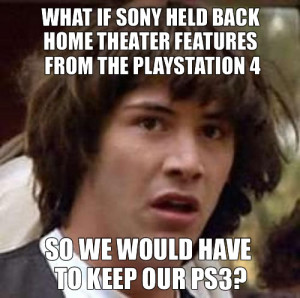 PS3 PS4 home theater meme