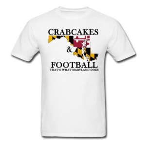 Crabcakes and Football Maryland T-Shirt